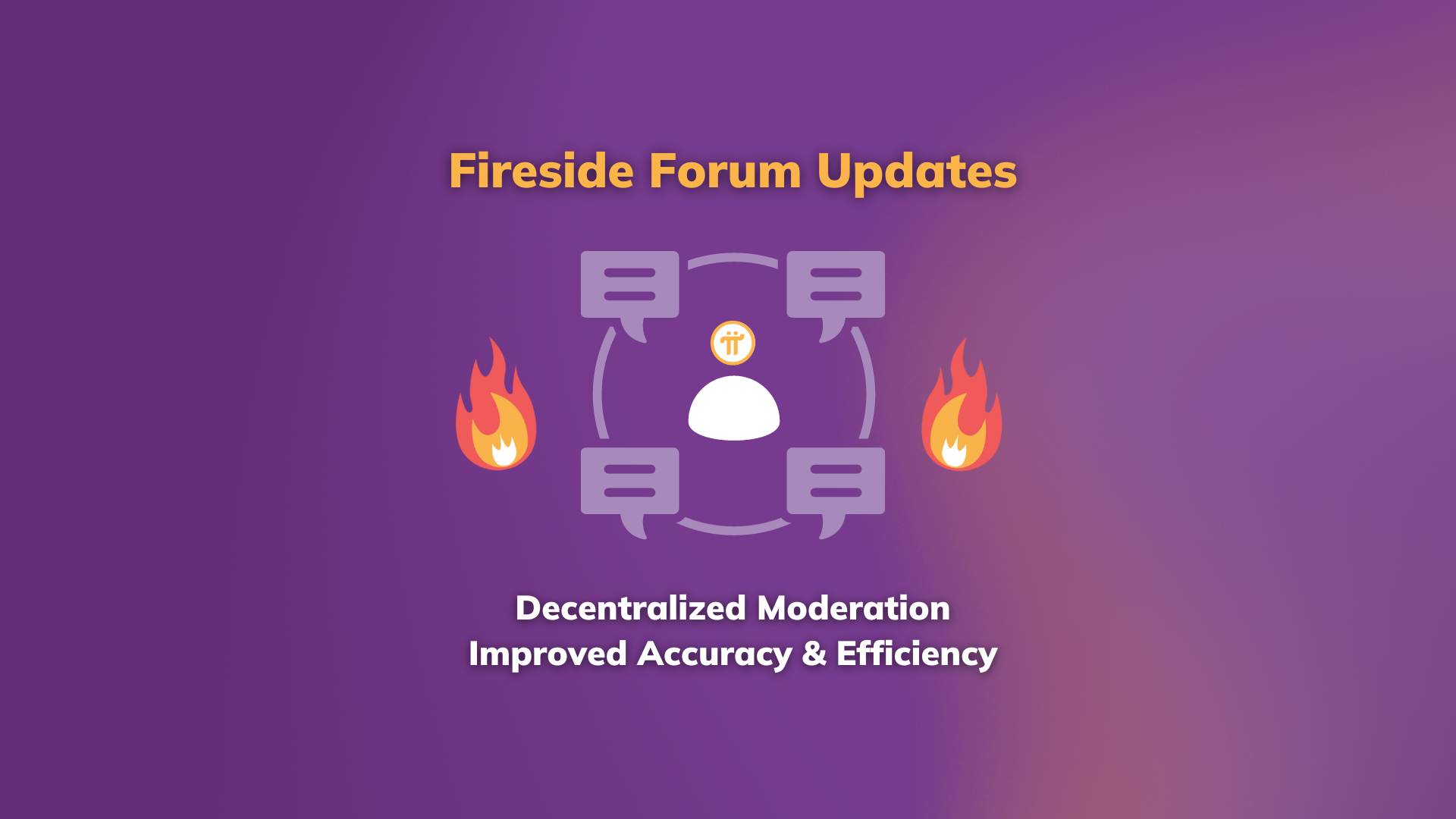 Major Enhancements to Decentralized Moderation and General Updates on Fireside Forum
