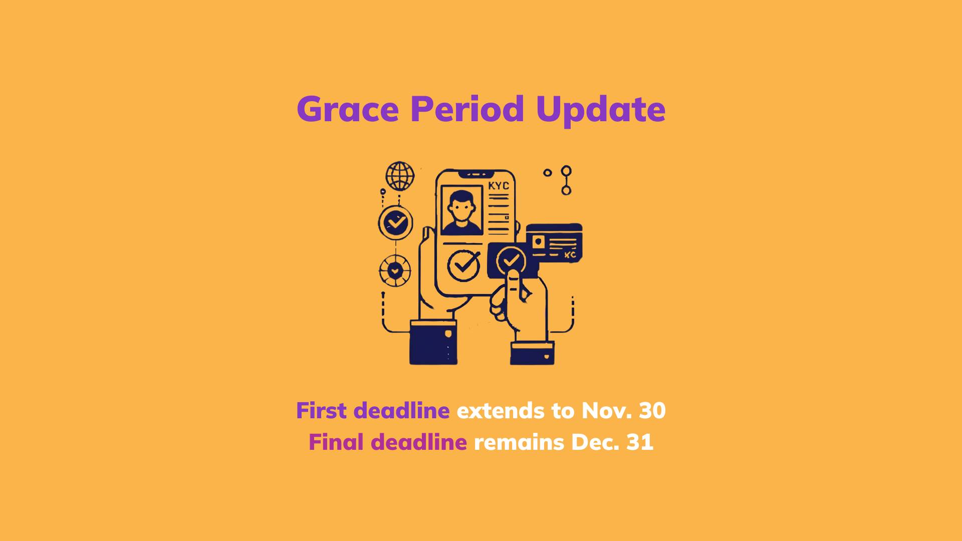 First Grace Period Deadline Extended to November 30, 2024