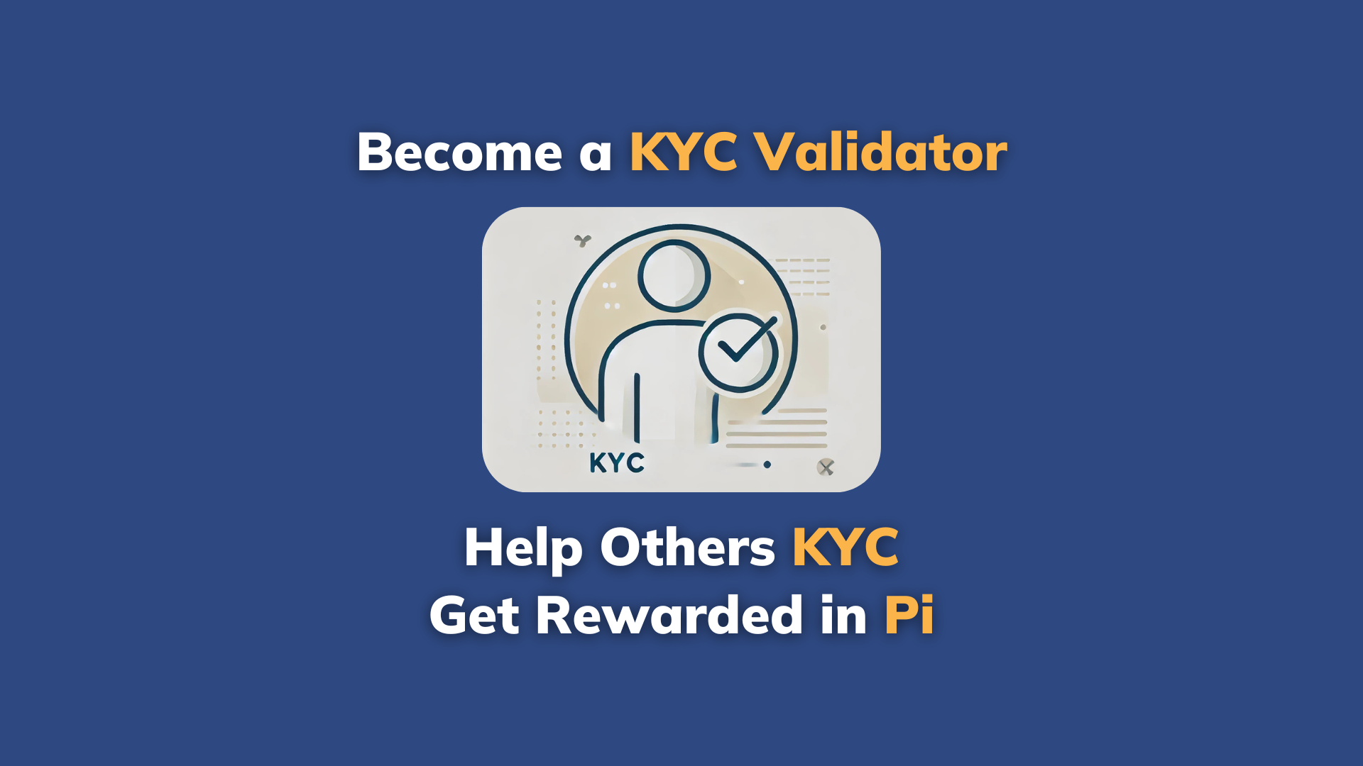 Become a KYC Validator!